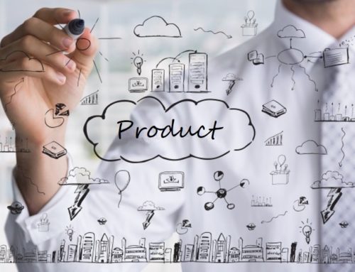 Your Business is Only as Good as Your Product: The Importance of Product-Centric Development